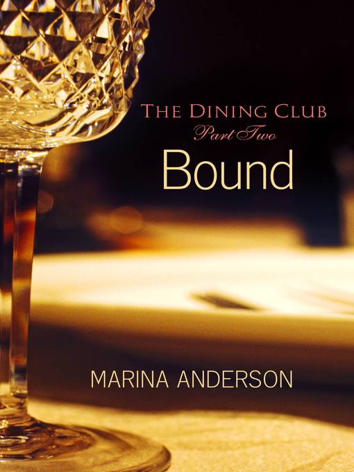 Title details for Bound by Marina Anderson - Available